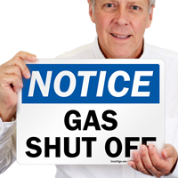 Notice Gas Shut Off Sign