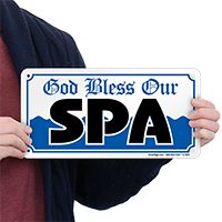 God Bless Our Spa Sign