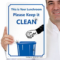 This Lunchroom, Please Keep it Clean Sign