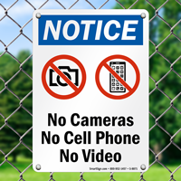No Cameras No Cell Phone No Video Sign