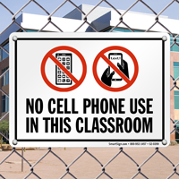 No Cell Phone Use In This Classroom Sign