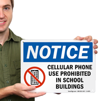 Cellular Phone use prohibited School building Sign