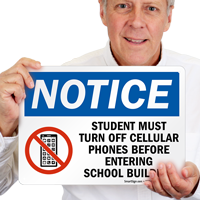 Student Turn off phones school building Sign