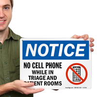 No Cell Phone While In Triage Notice Sign