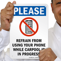 No Cellphone While Carpool Sign