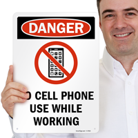 No Cell Phone Use While Working Danger Sign