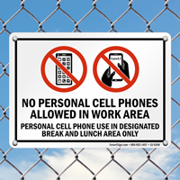 No Personal Cell Phones Allowed, Work Area Sign