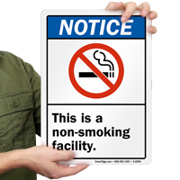 Notice Non Smoking Facility Sign