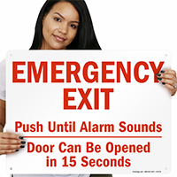 Emergency Exit Push Until Alarm Sounds Sign