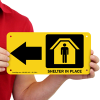 Shelter In Place Left Arrow Sign