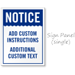 Notice Add Instructions and Text Custom Sidewalk Sign