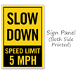 Slow Down Speed Limit 5 MPH Portable Custom Sidewalk Sign
