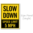 Slow Down Speed Limit 5 MPH Portable Custom Sidewalk Sign