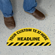 Add Headline and Your Text Custom SlipSafe Floor Sign