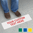 Add Your Text Here Custom SlipSafe Floor Sign