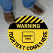 Warning Add Text and Clipart Custom SlipSafe Floor Sign