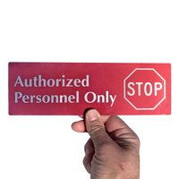 Authorized Personnel Only (with Stop Symbol) Sign