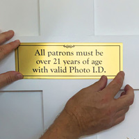 Patrons Over 21 Valid Photo ID DiamondPlate™ Sign