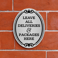 Leave All Deliveries Here DiamondPlate Door Sign