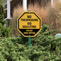 No Trespassing Police Take Notice LawnBoss Sign