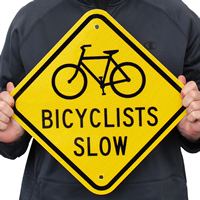 Bicyclists Slow (With Graphic) Sign