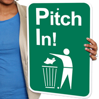 Pitch In Waste Sign