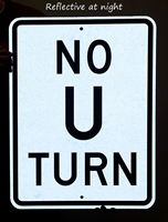NO U TURN Aluminum Parking Sign