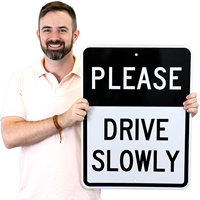 PLEASE DRIVE SLOWLY Aluminum Parking Sign