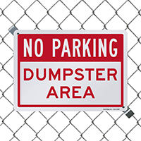 NO PARKING DUMPSTER AREA Sign
