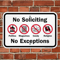 No Soliciting, No Exceptions Sign