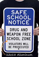 Safe School Notice Sign