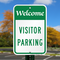 WELCOME VISITOR PARKING Sign