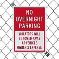 No Overnight Parking, Violators Towed Sign