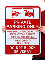 Private Parking Only with Towing Graphic Sign
