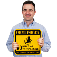 Private Property No Hunting No Trespassing Sign