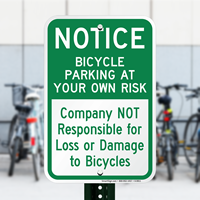 Bicycle Parking At Your Own Risk Sign