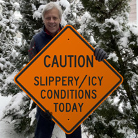 Slippery / Icy Conditions Caution Sign