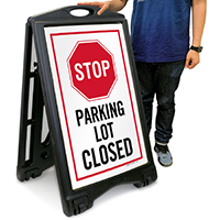 Stop Parking Lot Closed Sidewalk Sign