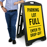 Parking Lot Full Drop-Off Only Sidewalk Sign