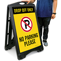 Drop Off Only No Parking Sidewalk Sign