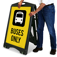 Buses Only Portable Sidewalk Sign