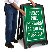 Please Pull Forward Portable Sidewalk Sign