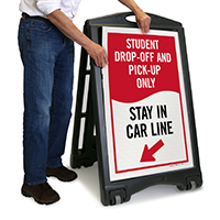 Student Drop-Off, Stay In Car Line Sidewalk Sign