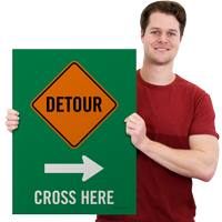 Detour Cross Here Arrow Sidewalk Sign