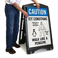 Icy Conditions Wall Like A Penguin Sidewalk Sign