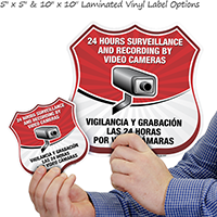 Bilingual 24 Hour Surveillance Shield Sign