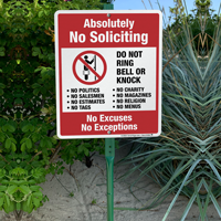 No Soliciting No Excuses No Exceptions LawnBoss Sign