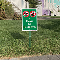 Please Be Respectful No Dog Pee LawnPuppy Sign