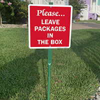 Leave Packages In The Box LawnBoss Sign