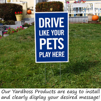 Drive Like Your Pets Play Here